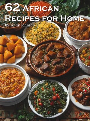 cover image of 62 African Recipes for Home